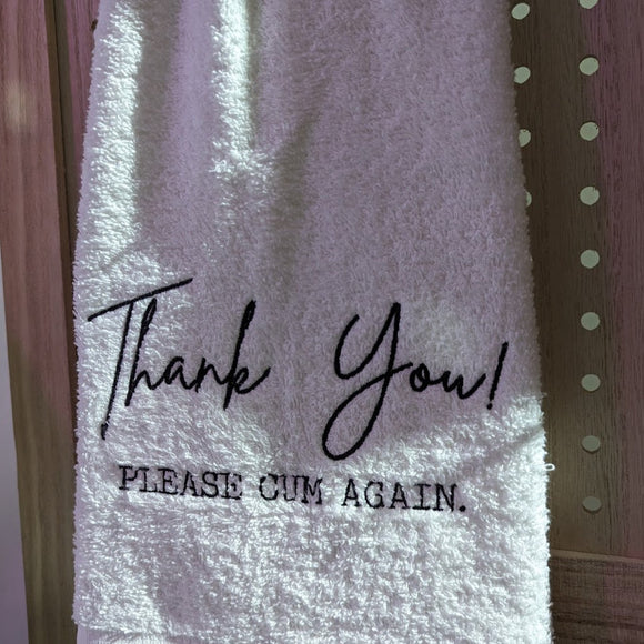 Thank You Please Cum Again Embroidered Hand Towel