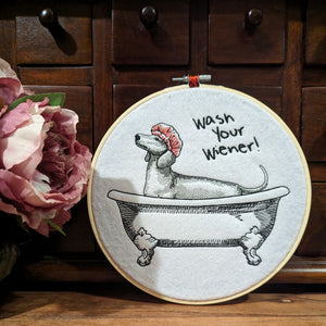 LARGE Wash Your Wiener Embroidered Hoop Wall Art