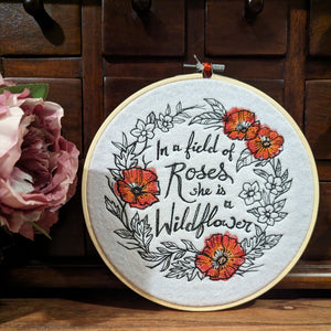 LARGE In A Field Of Roses She Is A Wildflower Embroidered Hoop Wall Art