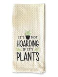 Plant Hoarder Embroidered Tea Towel