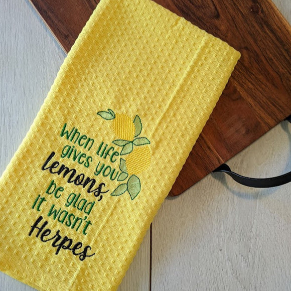 When Life Gives You Lemons Embroidered Tea Towel